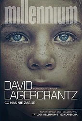 Co nas nie zabijeDavid Lagercrantz Co nas nie zabijeDavid Lagercrantz