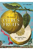 J. C. Volkamer. The Book of Citrus Fruits. 45th Ed.