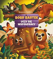 Bóbr Bartek uczy się współpracyOlga Kucharska