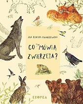 Co mówią zwierzęta?Jolanta Richter-Magnuszewska Co mówią zwierzęta?Jolanta Richter-Magnuszewska