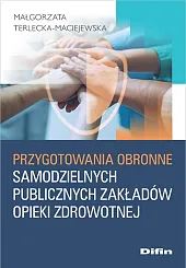 Przygotowania obronne samodzielnych publicznych zakładów opieki,Difin  Przygotowania obronne samodzielnych publicznych zakładów opieki,Difin