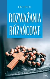 Rozważania różańcoweRafał Brat