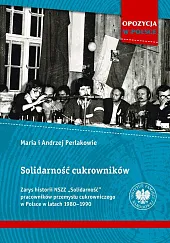 Solidarność cukrownikówPerlakowie Andrzej i Maria