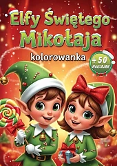 Elfy Świętego Mikołajazbiorowa Praca Elfy Świętego Mikołajazbiorowa Praca