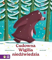 Cudowna Wigilia niedźwiedziaCatherine Metzmeyer