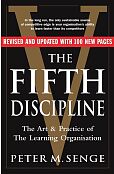 The Fifth Discipline: The Art and Practice of the Learning Organization
