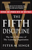The Fifth Discipline: The Art and Practice of the Learning Organization