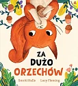 Za dużo orzechów