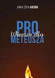 Wiersze dla Prometeusza
