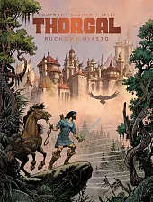 Thorgal. Saga. Ruchome Miasto