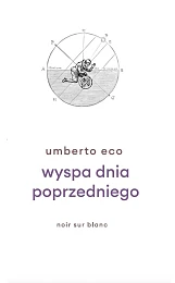 Wyspa dnia poprzedniegoUmberto Eco Wyspa dnia poprzedniegoUmberto Eco
