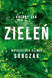 Kolory zła Tom 6 Zieleń