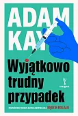 Wyjątkowo trudny przypadek