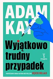 Wyjątkowo trudny przypadekAdam Kay