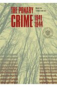 The Ponary Crime 1941-1944