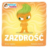 Emocje Tadzia. ZazdrośćArtur Gębka Emocje Tadzia. ZazdrośćArtur Gębka