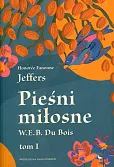 Pieśni miłosne W. E. B. Du Bois
