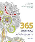 365 pomysłów antystresowych (kolorowanka)