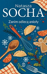 Zanim odlecą aniołyNatasza Socha