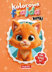 Kolorowa frajda. Kotki z naklejkami