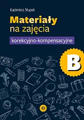 Materiały na zajęcia korekcyjno-kompensacyjne Część BKazimierz Słupek