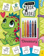 Rysowanie krok po kroku z kredkami Dinozaury