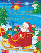 Opowieści Świętego Mikołaja Opowieści Świętego Mikołaja