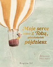 Moje serce będzie z Tobą gdziekolwiek,Birgitta Sif