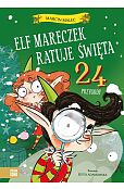 Elf Mareczek ratuje Święta. 24 przygody