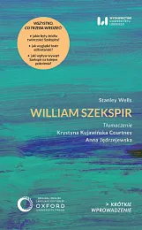 William SzekspirStanley Wells