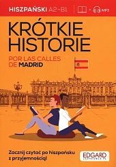 Hiszpański Krótkie historie Por las calles,