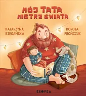 Mój tata mistrz świata!Katarzyna Biegańska