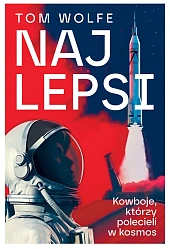 Najlepsi.Tom Wolfe Najlepsi.Tom Wolfe