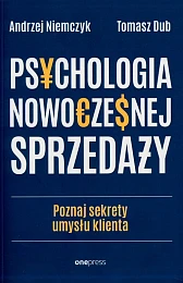 Psychologia nowoczesnej sprzedażyAndrzej Niemczyk Psychologia nowoczesnej sprzedażyAndrzej Niemczyk