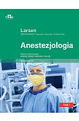 Anestezjologia. Larsen Tom II