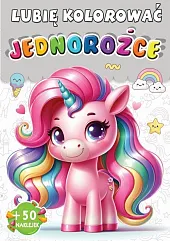 Jednorożce Lubię kolorować