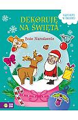 Dekoruję na Święta. Boże Narodzenie