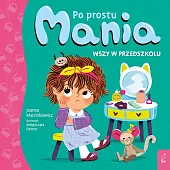Po prostu Mania Wszy w przedszkolu
