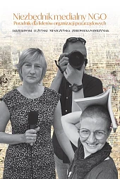Niezbędnik medialny NGO Niezbędnik medialny NGO
