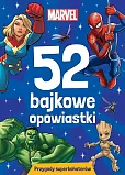 52 bajkowe opowiastki Przygody superbohaterów Marvel
