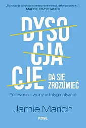 Dysocjacje da się zrozumieć. Przewodnik wolny,Jamie Marich
