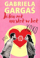 Jeden rok na skok w bokGabriela Gargaś Jeden rok na skok w bokGabriela Gargaś