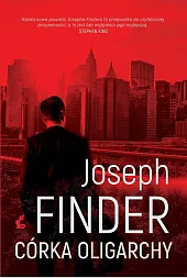 Córka oligarchyJoseph Finder