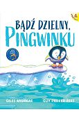 Bądź dzielny, pingwinku