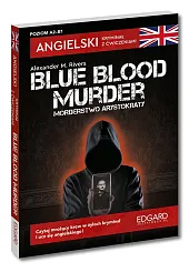 Angielski Kryminał z ćwiczeniami Blue blood,M.Alexander Rivers