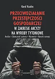 Przeciwdziałanie przestępczości gospodarczej w zakresie akcyzy na wyroby tytoniowe Przeciwdziałanie przestępczości gospodarczej w zakresie akcyzy na wyroby tytoniowe