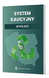 System kaucyjny w Polscezbiorowa Praca
