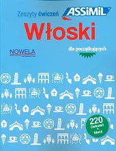 Włoski dla początkujących 220 ćwiczeń + klucz