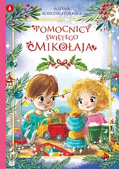 Pomocnicy Świętego MikołajaBożena Bobrzyk-Stokłosa Pomocnicy Świętego MikołajaBożena Bobrzyk-Stokłosa