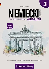 Niemiecki w tłumaczeniach. Słownictwo 3 (C1-C2)Renata Grochowska-Siudaj